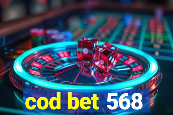 cod bet 568